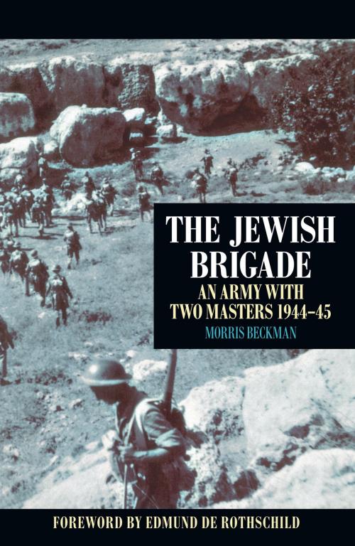 Cover of the book Jewish Brigade by Morris Beckman, The History Press