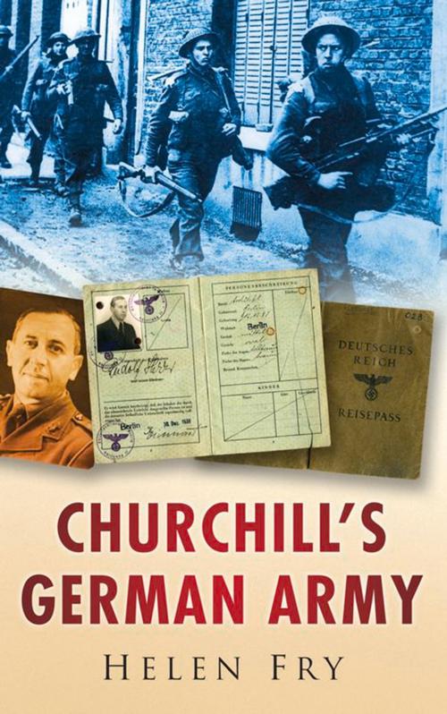 Cover of the book Churchill's German Army by Helen Fry, The History Press