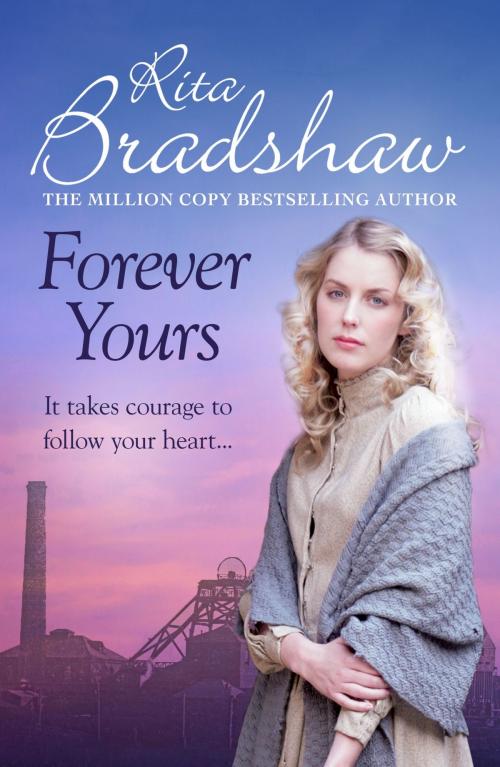 Cover of the book Forever Yours by Rita Bradshaw, Headline