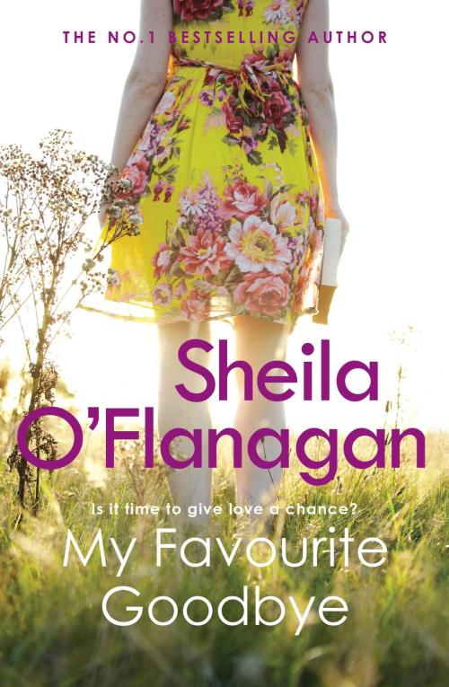 Cover of the book My Favourite Goodbye by Sheila O'Flanagan, Headline