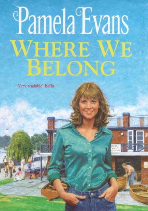 Cover of the book Where We Belong by Pamela Evans, Headline