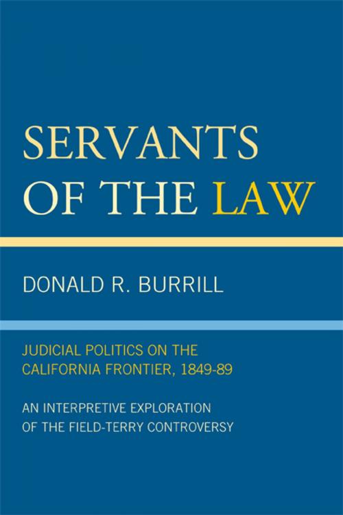 Cover of the book Servants of the Law by Donald R. Burrill, UPA