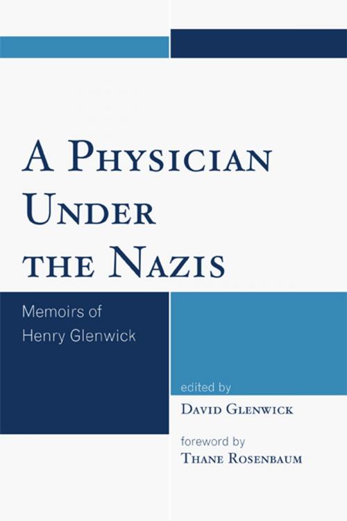 Cover of the book A Physician Under the Nazis by , Hamilton Books