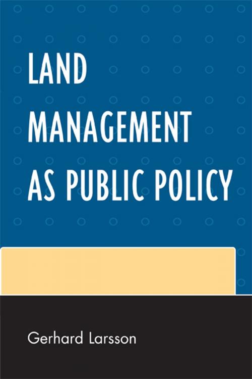 Cover of the book Land Management as Public Policy by Gerhard Larsson, UPA