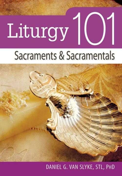 Cover of the book Liturgy 101 by Daniel G. Van Slyke, Liguori Publications