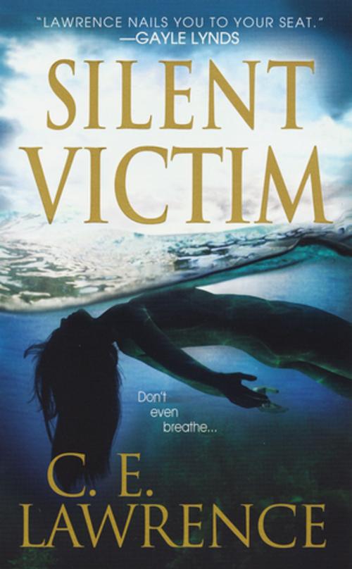 Cover of the book Silent Victim by C.E. Lawrence, Pinnacle Books