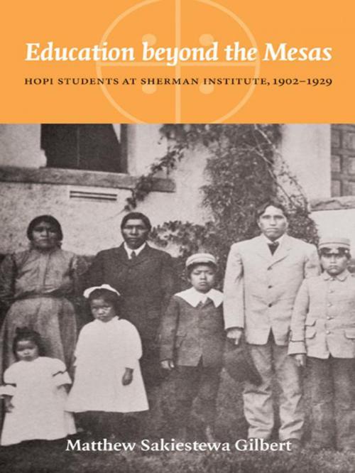 Cover of the book Education beyond the Mesas by Matthew Sakiestewa Gilbert, UNP - Nebraska