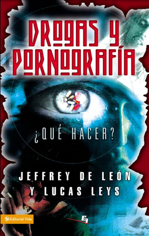 Cover of the book Drogas y pornografía by Jeffrey D. De León, Lucas Leys, Vida