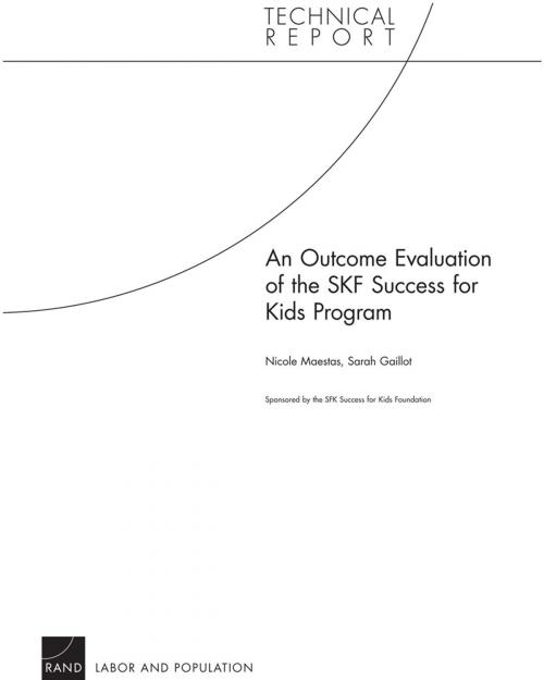Cover of the book An Outcome Evaluation of the Success for Kids Program by Nicole Maestas, Sarah J. Gaillot, RAND Corporation