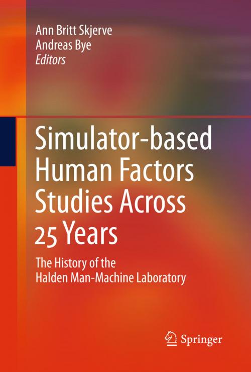 Cover of the book Simulator-based Human Factors Studies Across 25 Years by , Springer London