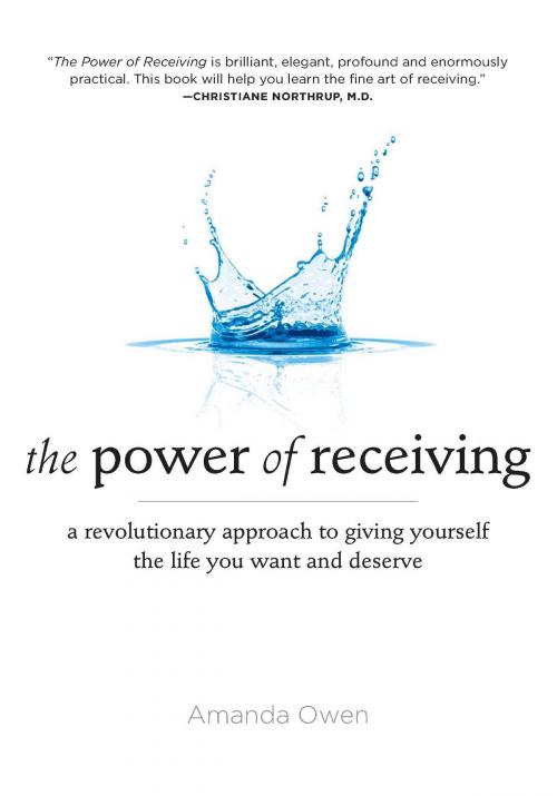 Cover of the book The Power of Receiving by Amanda Owen, Penguin Publishing Group