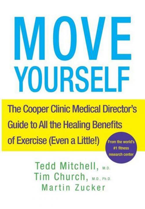 Cover of the book Move Yourself by Tedd Mitchell, Tim Church, Martin Zucker, Turner Publishing Company