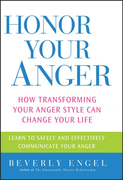 Cover of the book Honor Your Anger by Beverly Engel, Wiley