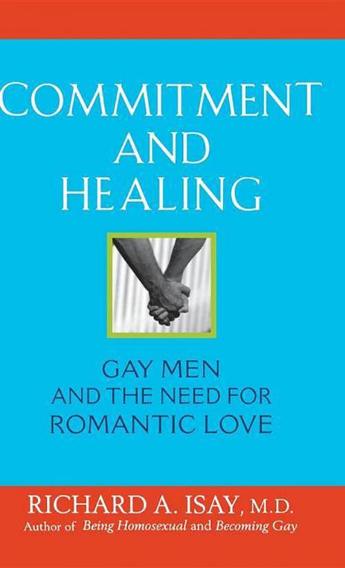 Cover of the book Commitment and Healing by Richard A. Isay M.D., Turner Publishing Co.