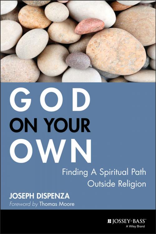 Cover of the book God on Your Own by Joseph Dispenza, Wiley