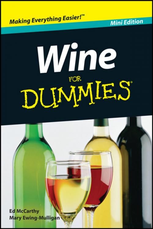 Cover of the book Wine For Dummies, Mini Edition by Ed McCarthy, Mary Ewing-Mulligan, Wiley
