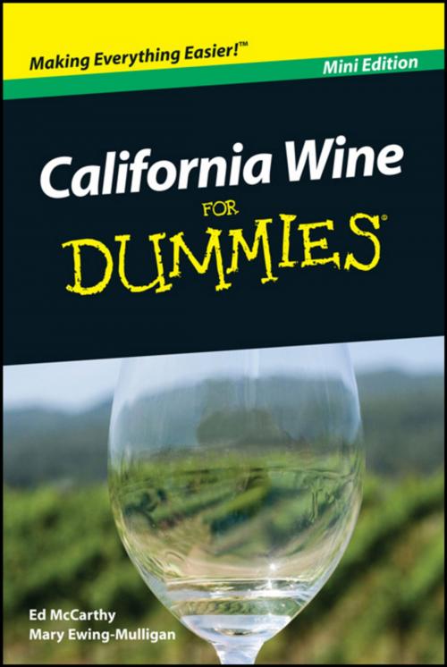 Cover of the book California Wine For Dummies, Mini Edition by Ed McCarthy, Mary Ewing-Mulligan, Wiley