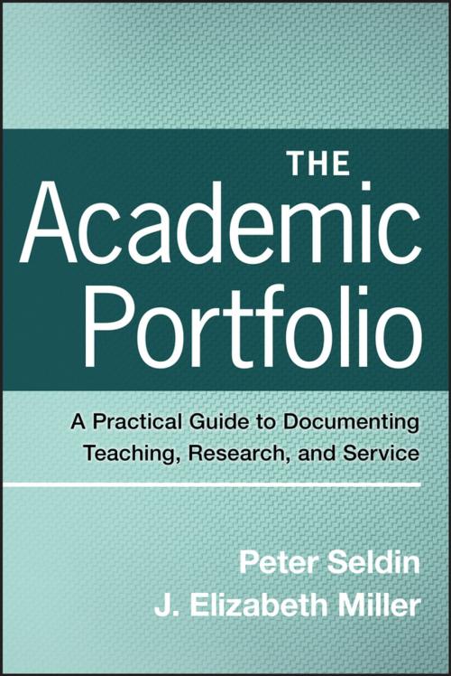 Cover of the book The Academic Portfolio by Peter Seldin, J. Elizabeth Miller, Wiley