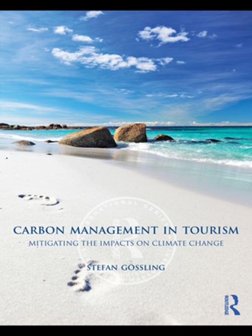 Cover of the book Carbon Management in Tourism by Gossling Stefan, Taylor and Francis