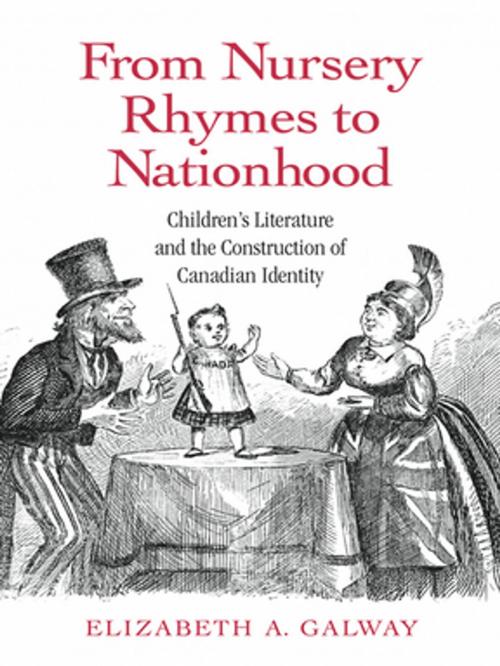 Cover of the book From Nursery Rhymes to Nationhood by Elizabeth Galway, Taylor and Francis