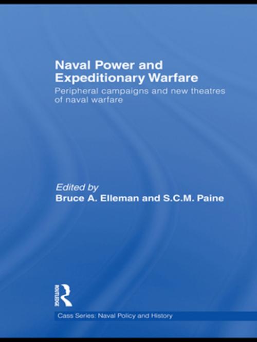 Cover of the book Naval Power and Expeditionary Wars by , Taylor and Francis