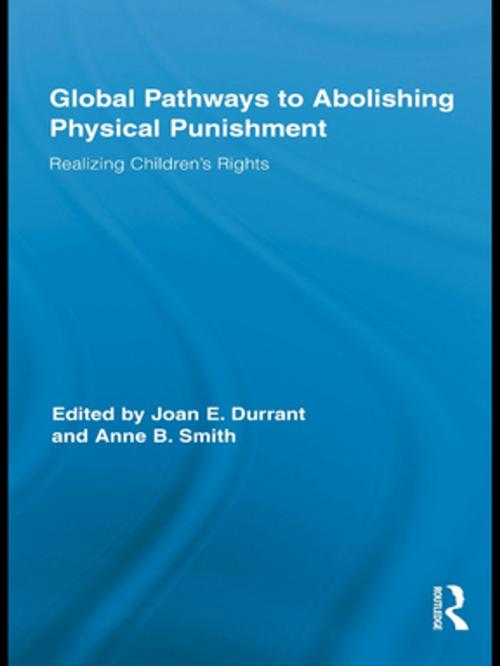 Cover of the book Global Pathways to Abolishing Physical Punishment by , Taylor and Francis