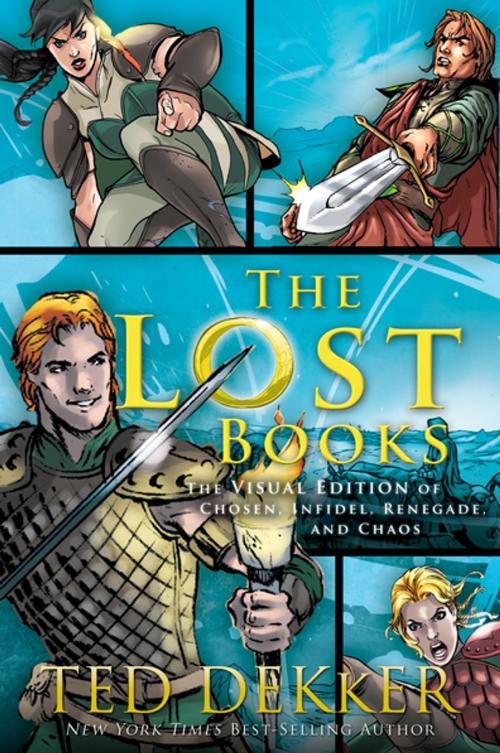 Cover of the book The Lost Books Visual Edition by Ted Dekker, Thomas Nelson