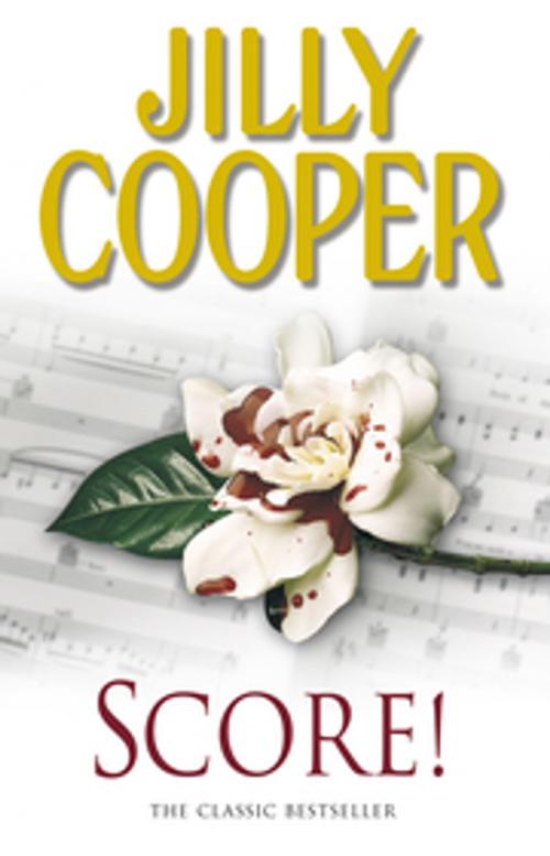 Cover of the book Score! by Jilly Cooper OBE, Transworld