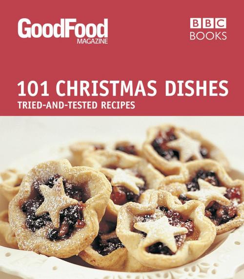 Cover of the book Good Food: Christmas Dishes by Angela Nilsen, Ebury Publishing