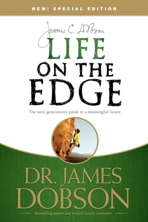 Cover of the book Life on the Edge by James C. Dobson, Tyndale House Publishers, Inc.