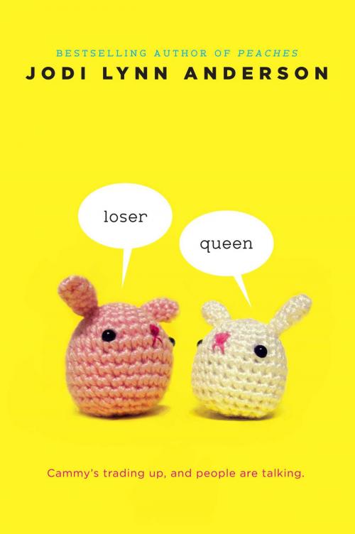 Cover of the book Loser/Queen by Jodi Lynn Anderson, Simon & Schuster Books for Young Readers