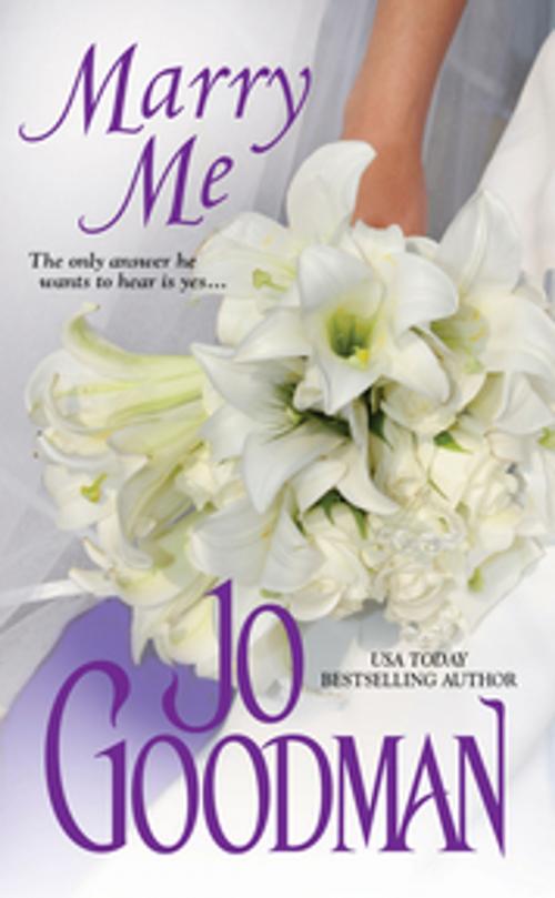 Cover of the book Marry Me by Jo Goodman, Zebra Books