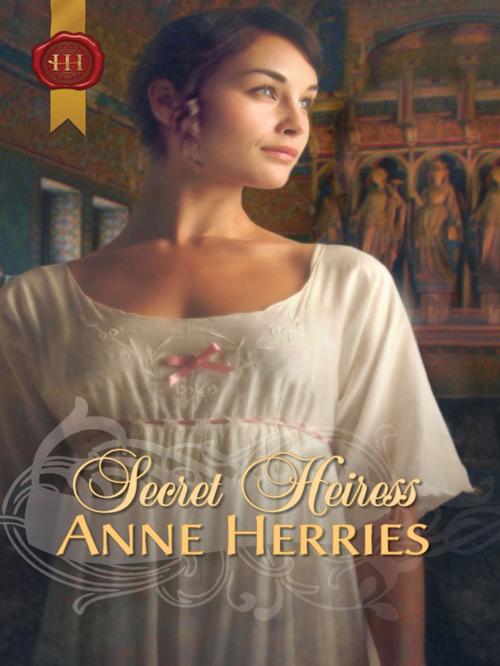 Cover of the book Secret Heiress by Anne Herries, Harlequin