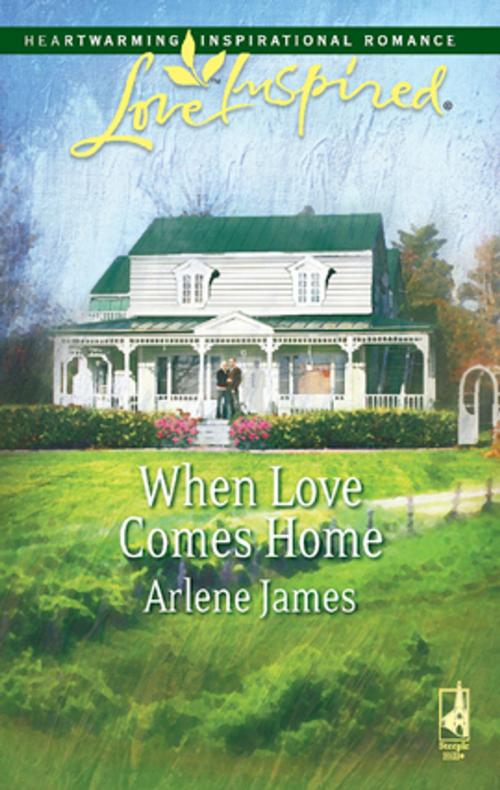 Cover of the book When Love Comes Home by Arlene James, Steeple Hill