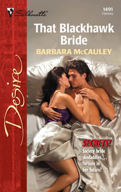 Cover of the book That Blackhawk Bride by Barbara McCauley, Silhouette