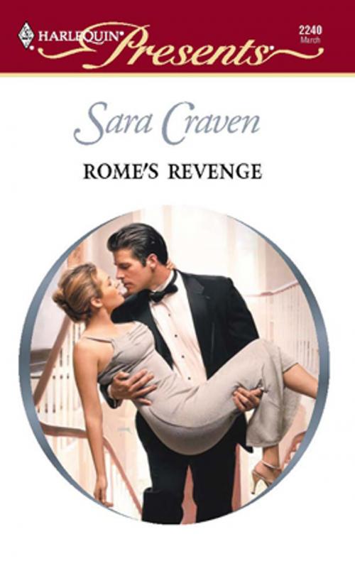 Cover of the book Rome's Revenge by Sara Craven, Harlequin