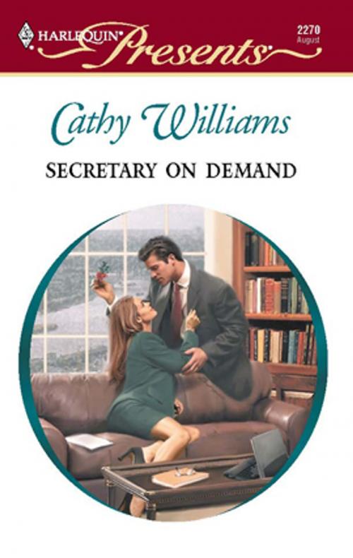 Cover of the book Secretary on Demand by Cathy Williams, Harlequin