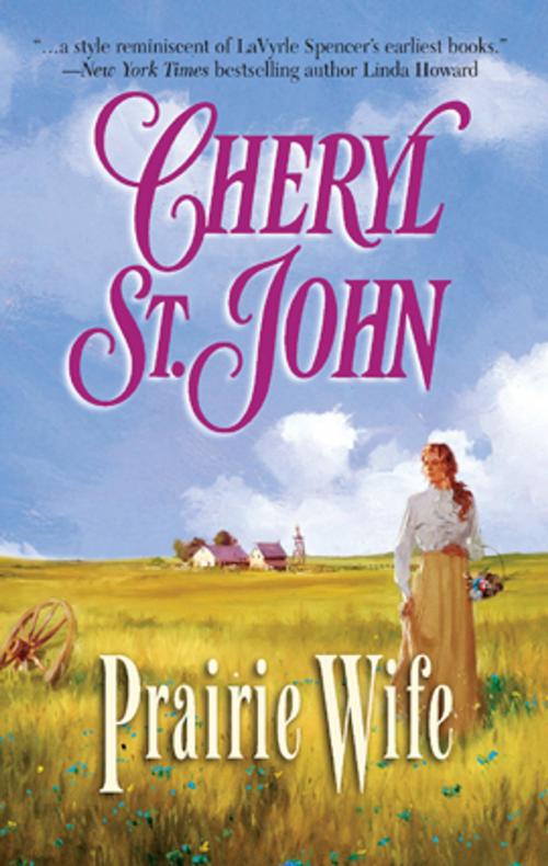 Cover of the book Prairie Wife by Cheryl St.John, Harlequin