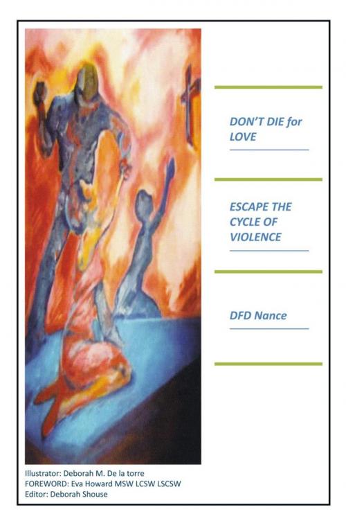 Cover of the book Don't Die for Love by D.F.D. Nance, Trafford Publishing