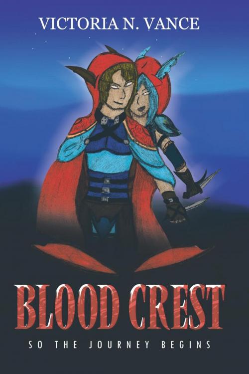 Cover of the book Blood Crest by Victoria N. Vance, Trafford Publishing