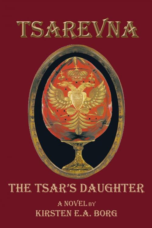 Cover of the book Tsarevna by Kirsten E.A. Borg, Trafford Publishing