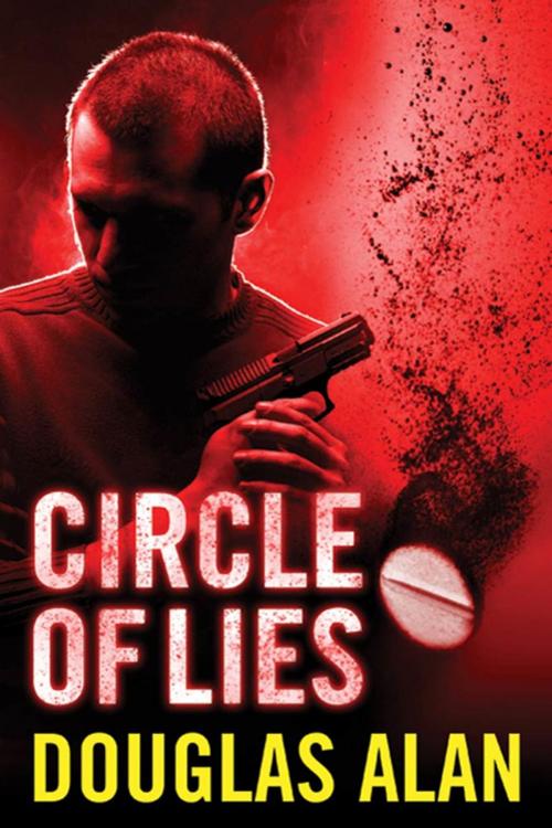 Cover of the book Circle of Lies by Douglas Alan, Tom Doherty Associates