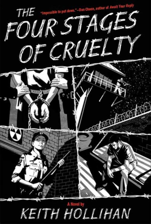 Cover of the book The Four Stages of Cruelty by Keith Hollihan, St. Martin's Press