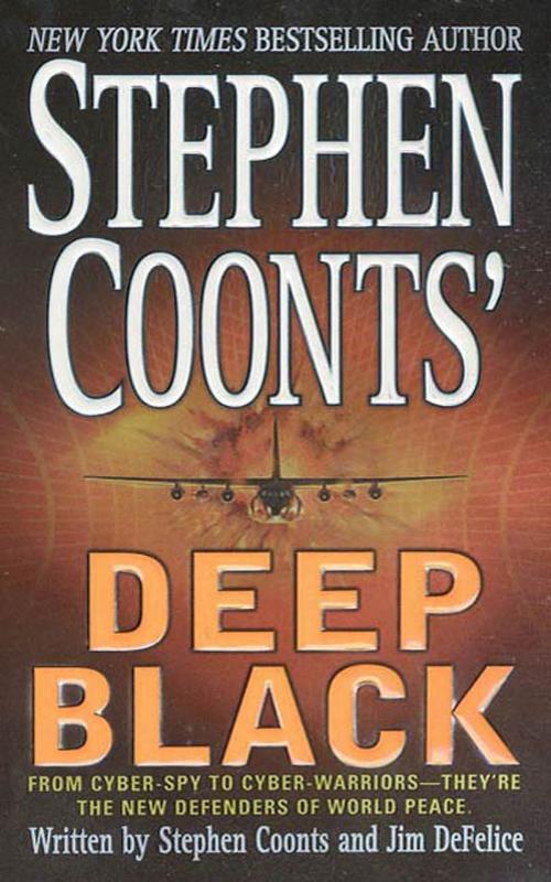 Cover of the book Stephen Coonts' Deep Black by Stephen Coonts, Jim DeFelice, St. Martin's Press