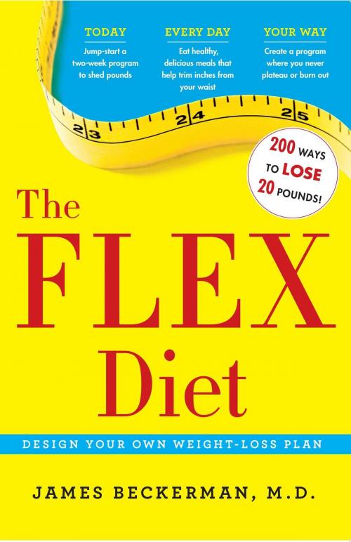 Cover of the book The Flex Diet by James Beckerman, M.D., Atria Books