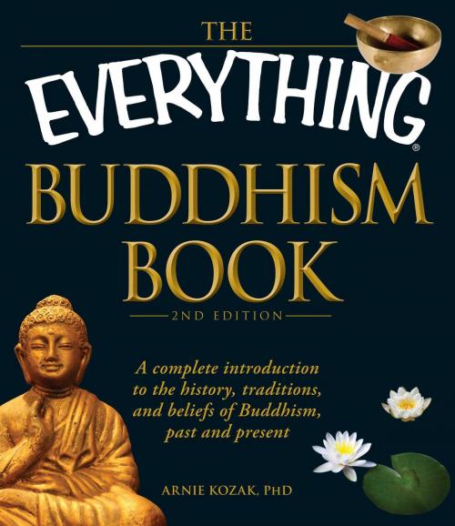 Cover of the book The Everything Buddhism Book by Arnie Kozak, Adams Media