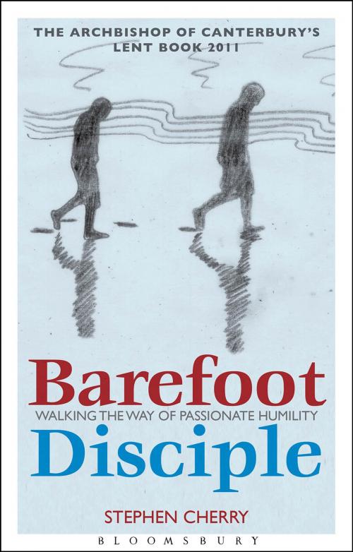 Cover of the book Barefoot Disciple by Stephen Cherry, Bloomsbury Publishing