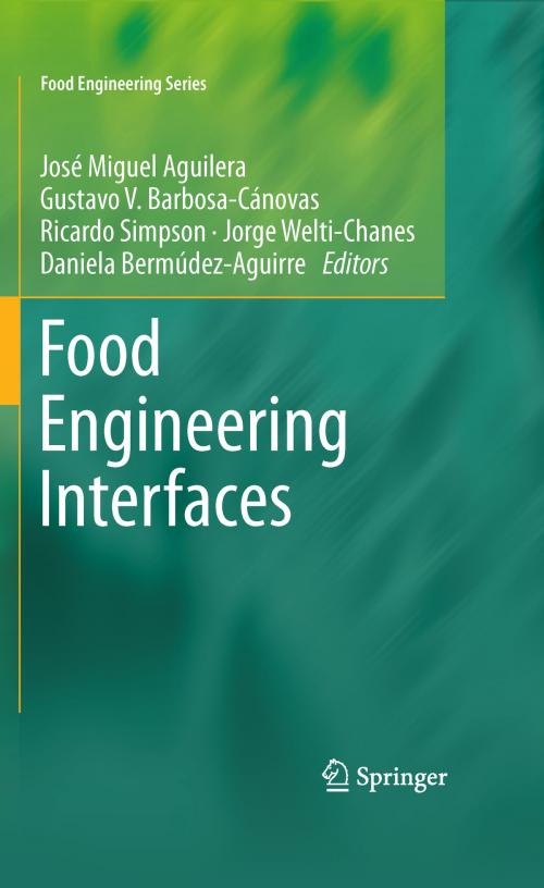 Cover of the book Food Engineering Interfaces by , Springer New York