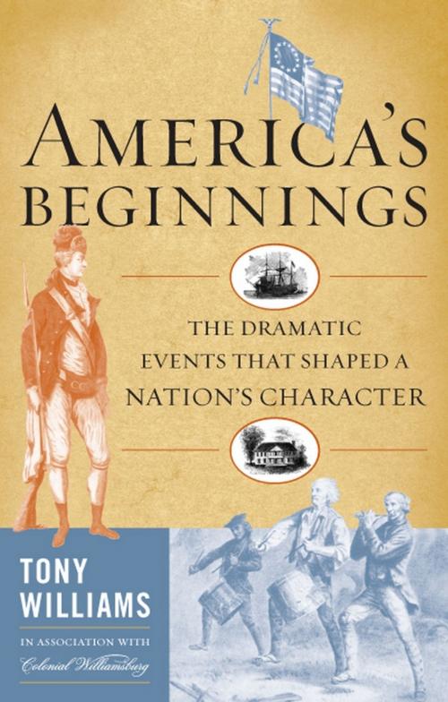 Cover of the book America's Beginnings by Tony J. Williams, Rowman & Littlefield Publishers