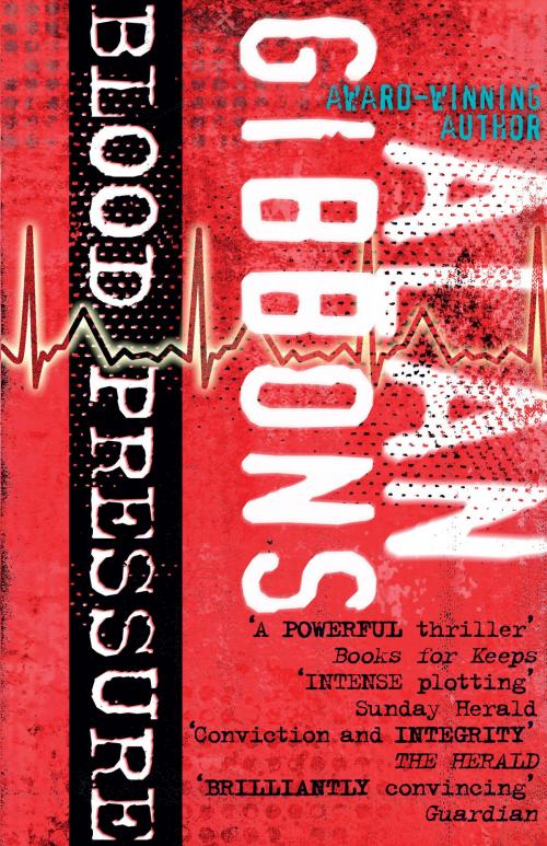 Cover of the book Blood Pressure by Alan Gibbons, Hachette Children's